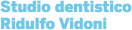 Studio dentistico Ridulfo Vidoni